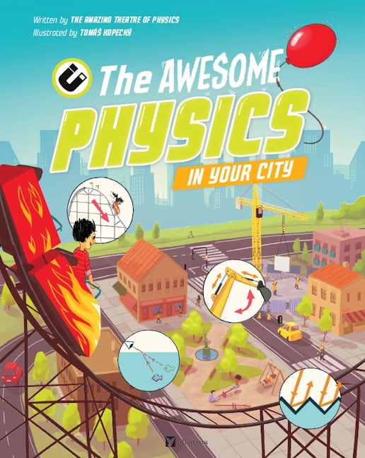 Book cover image for The Awesome Physics in Your City ISBN: 9788000074399